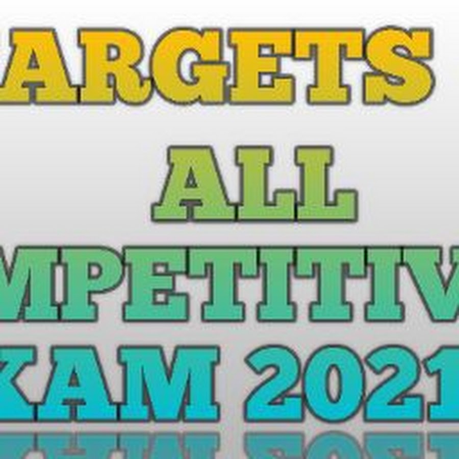 TARGET ALL COMPETITIVE EXAM