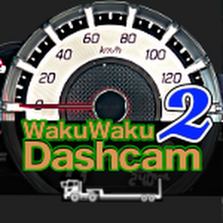 WakuWaku Dashcam 2 - YouTube WakuWaku Dashcam 2