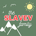 The Slavev Family