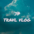 JP traval vlog