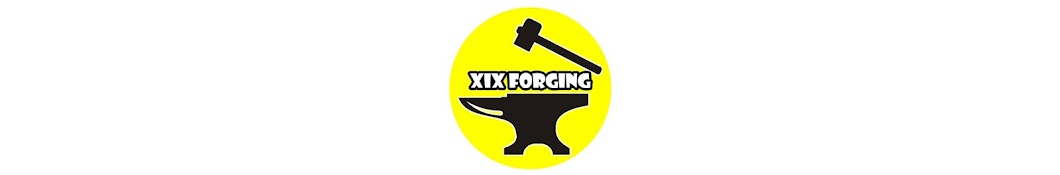 XIX FORGING