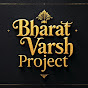 Bharat Varsh project