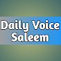 Daily voice Saleem