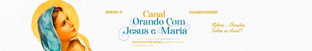 Orando Com Jesus & Maria