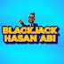 Blackjack Hasan Abi