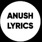 Anush Lyrics 