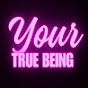 Your True Being