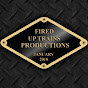 Fired Up Trains Productions