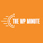 WP Minute Podcasts