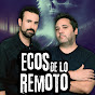 Ecos de lo Remoto