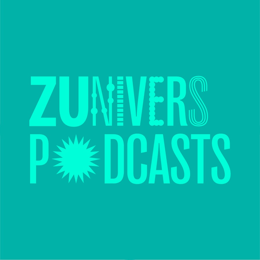 ZUnivers Podcasts @ZUniversPodcasts