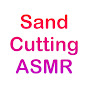 Sand Cutting ASMR