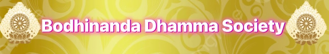 Bodhinanda Dhamma Society 