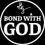 Bond With God