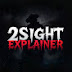 2Sight Explainer