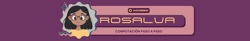 Rosalva - Computación Paso a Paso