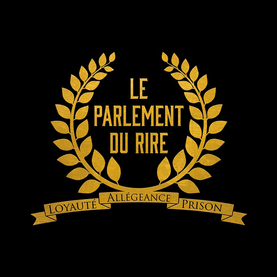 Le Parlement Du Rire