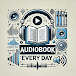 Audiobook Every Day