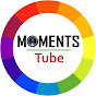 MOMENTS TUBE