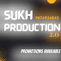 SUKH production 2.0