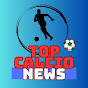 Top Calcio News