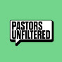 Pastors Unfiltered