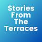 Stories From The Terraces