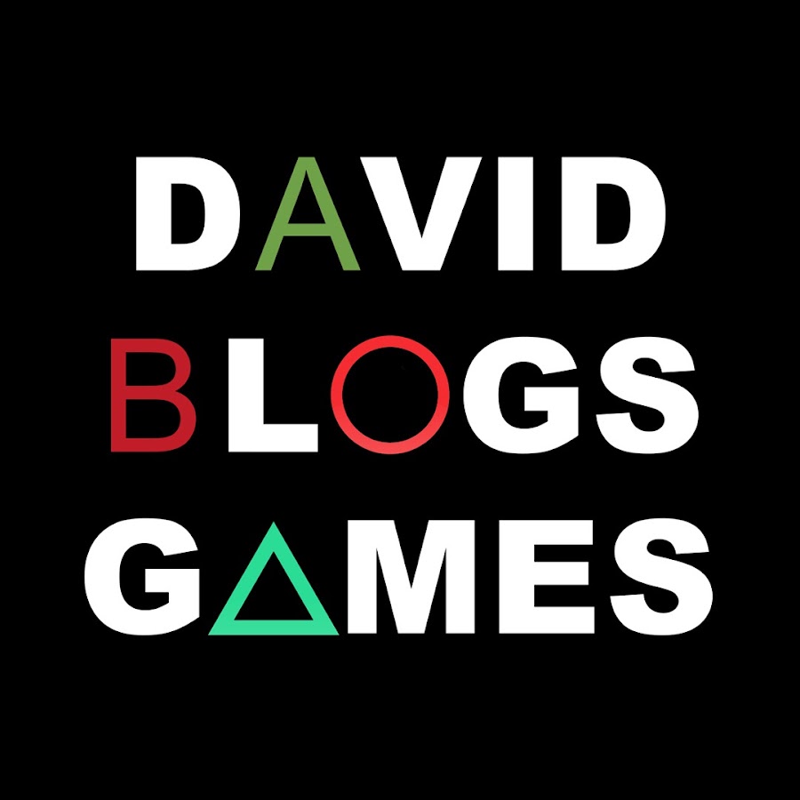 David Blogs Games @DavidBlogsGames