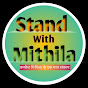 Stand with Mithila