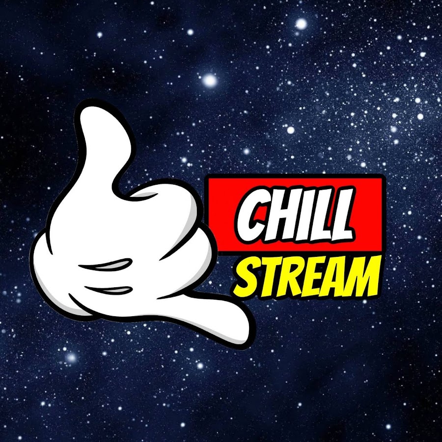 CHILL STREAM - YouTube