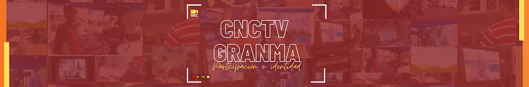 CNC TV Granma Banner