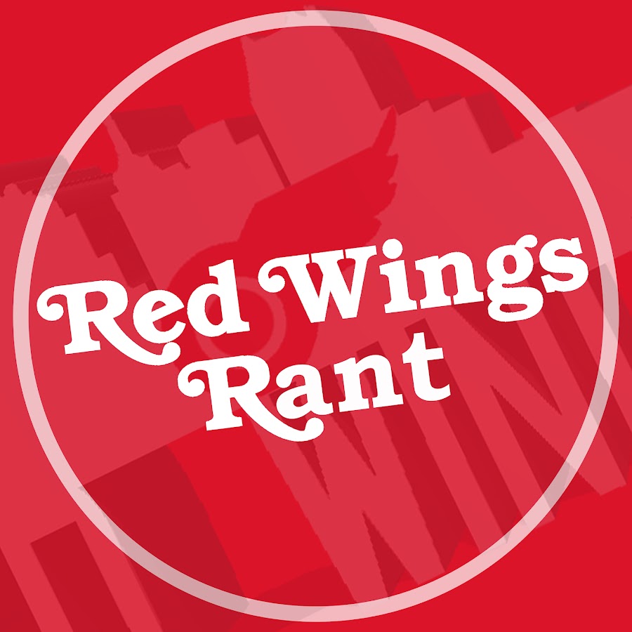 Red Wings Rant