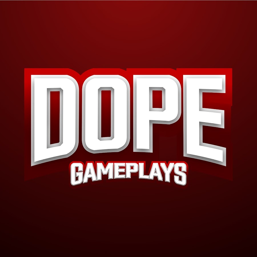 Dope Gameplays 