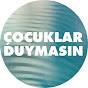 Çocuklar Duymasın