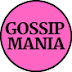 Gossip Mania