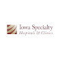 Iowa Specialty Hospitals & Clinics