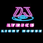 Lyrics Light House