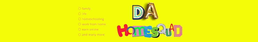 DA HomeSquad TV - Earn and Learn Banner