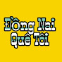 Đồng Nai Quê Tôi