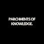 Parchments of Knowledge