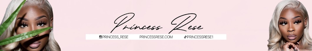 Princess Rese Banner