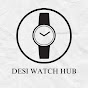 Desi Watch Hub