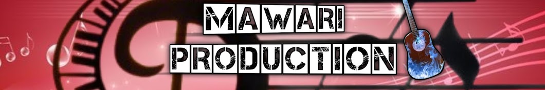 Mawari Production