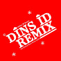 Dins ID Remix