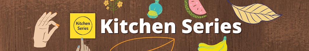 Kitchen Series Banner