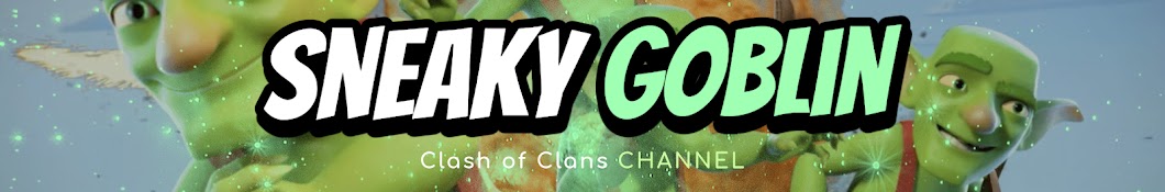 Sneaky Goblin - Clash of Clans Banner