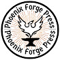 Phoenix Forge Press