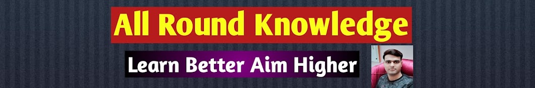 All Round Knowledge Banner