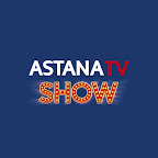 ASTANATV SHOW