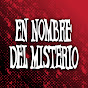 En Nombre Del Misterio